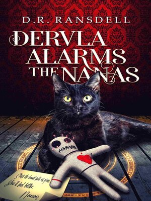 cover image of Dervla Alarms the Nanas